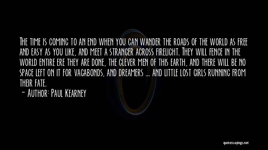 At Kearney Quotes By Paul Kearney