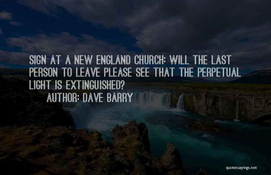 At Last I See The Light Quotes By Dave Barry