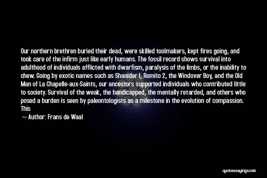 At Least I Care Quotes By Frans De Waal