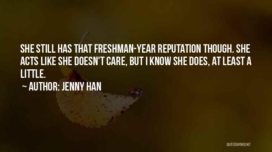 At Least I Care Quotes By Jenny Han