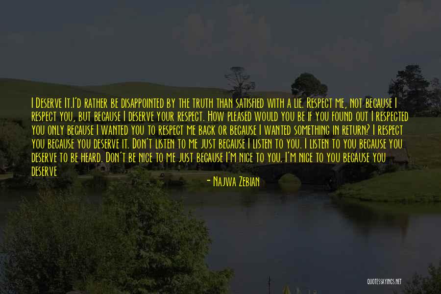 At Least I Know The Truth Quotes By Najwa Zebian