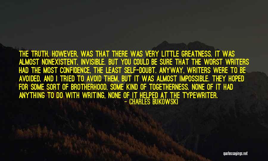 At Least I Tried Quotes By Charles Bukowski At Least I Tried Quotes By Charles Bukowski