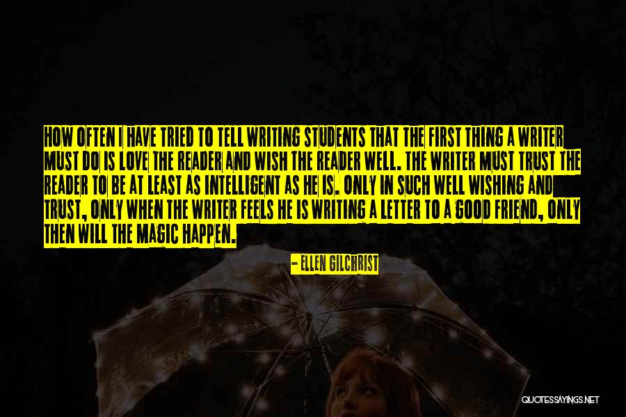 At Least I Tried Quotes By Ellen Gilchrist At Least I Tried Quotes By Ellen Gilchrist