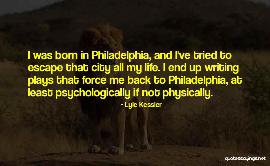 At Least I Tried Quotes By Lyle Kessler At Least I Tried Quotes By Lyle Kessler