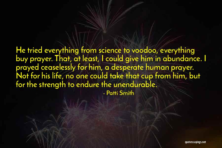 At Least I Tried Quotes By Patti Smith At Least I Tried Quotes By Patti Smith