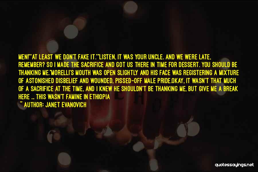 At Least I'm Not Fake Quotes By Janet Evanovich