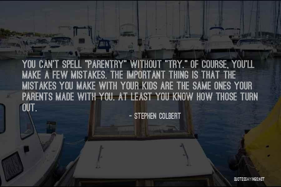 At Least Try Quotes By Stephen Colbert At Least Try Quotes By Stephen Colbert