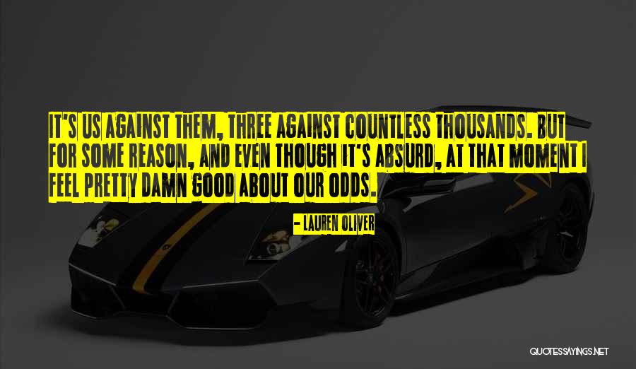 At Odds Quotes By Lauren Oliver At Odds Quotes By Lauren Oliver