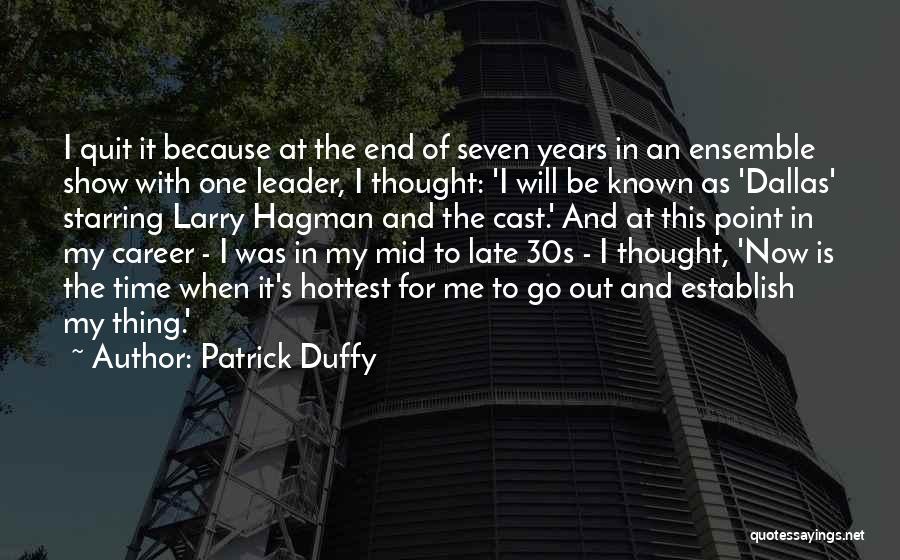 At One Point Quotes By Patrick Duffy