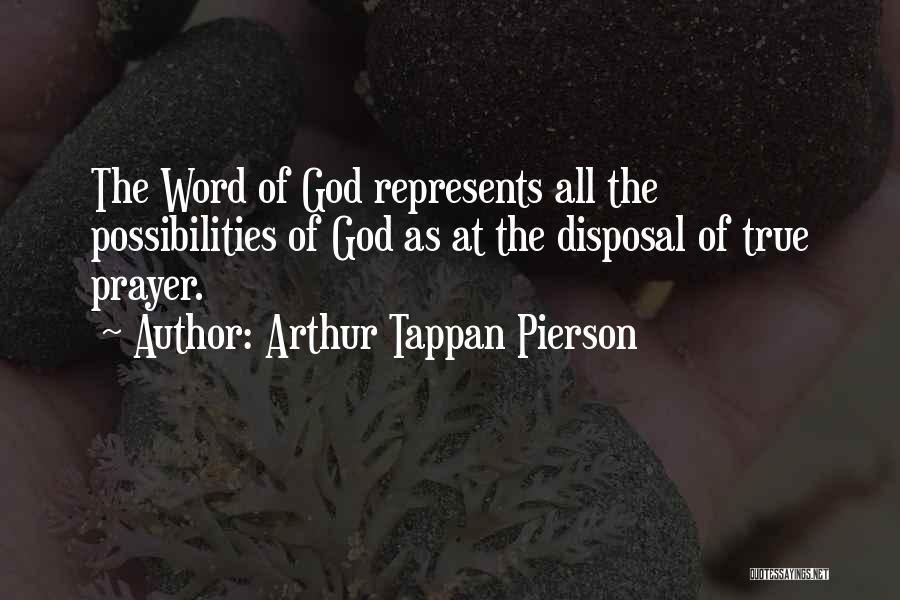 At Pierson Quotes By Arthur Tappan Pierson