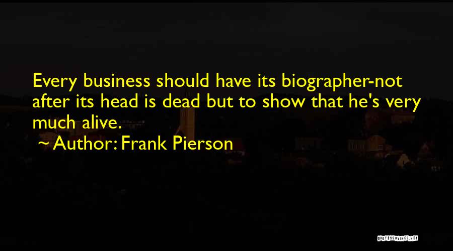 At Pierson Quotes By Frank Pierson