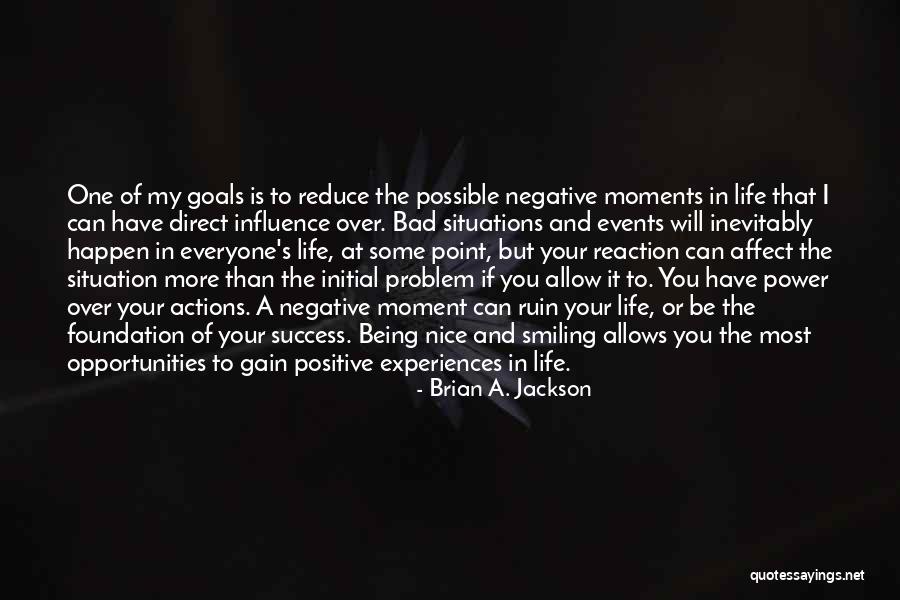 At Some Point In Life Quotes By Brian A. Jackson At Some Point In Life Quotes By Brian A. Jackson