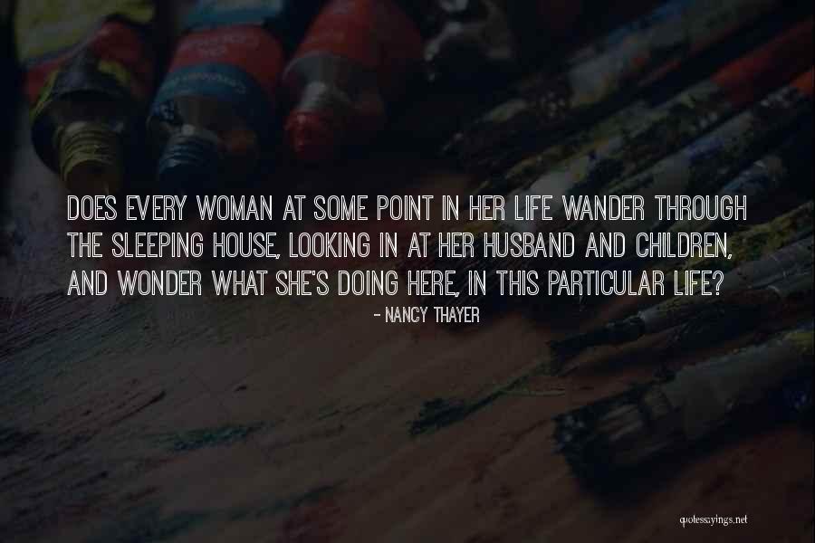At Some Point In Life Quotes By Nancy Thayer At Some Point In Life Quotes By Nancy Thayer