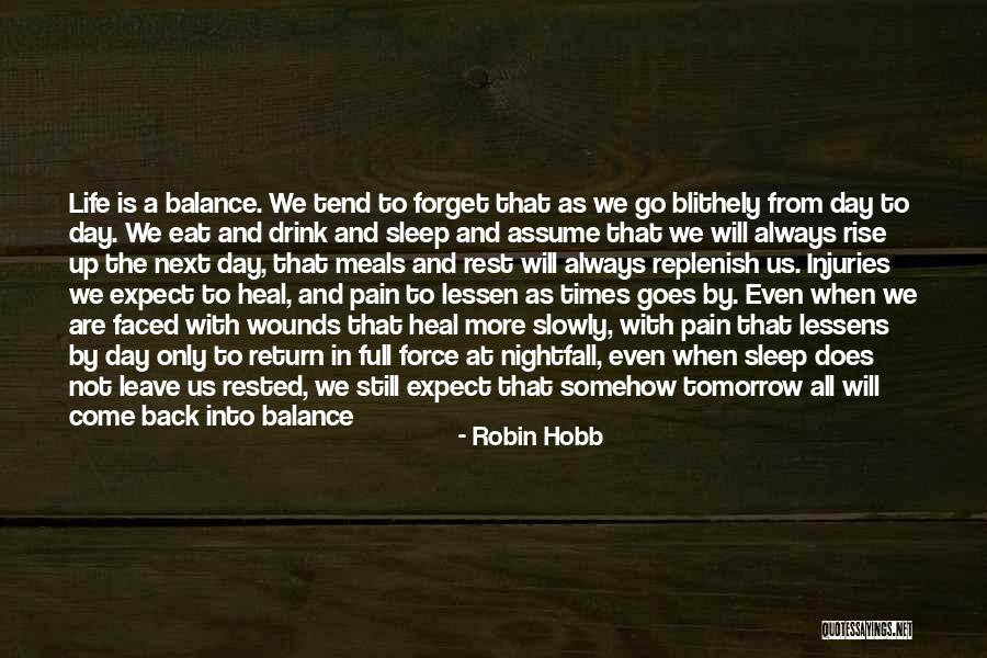 At Some Point In Life Quotes By Robin Hobb At Some Point In Life Quotes By Robin Hobb
