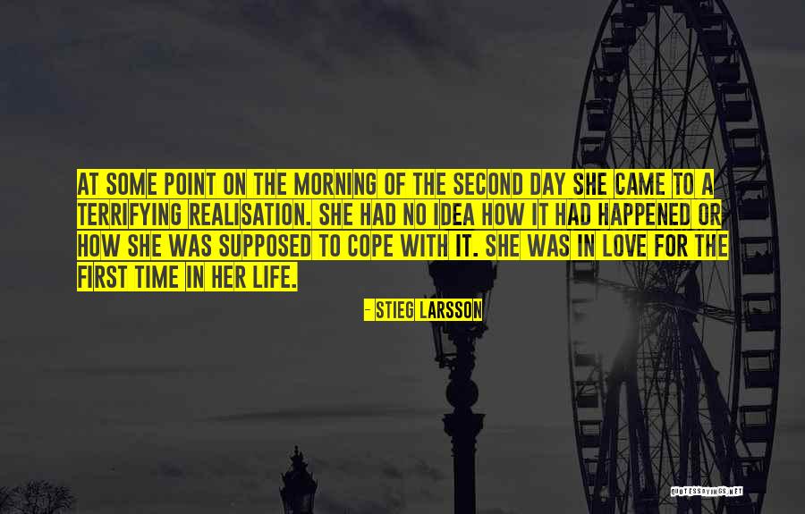 At Some Point In Life Quotes By Stieg Larsson At Some Point In Life Quotes By Stieg Larsson