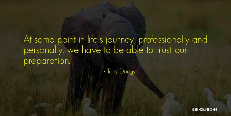 At Some Point In Life Quotes By Tony Dungy At Some Point In Life Quotes By Tony Dungy