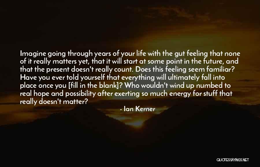 At Some Point In Your Life Quotes By Ian Kerner At Some Point In Your Life Quotes By Ian Kerner
