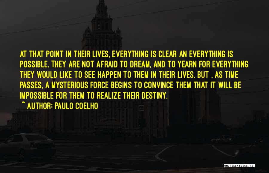 At Some Point You Have To Realize Quotes By Paulo Coelho