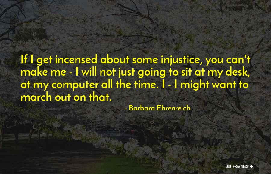 At Some Time Quotes By Barbara Ehrenreich At Some Time Quotes By Barbara Ehrenreich