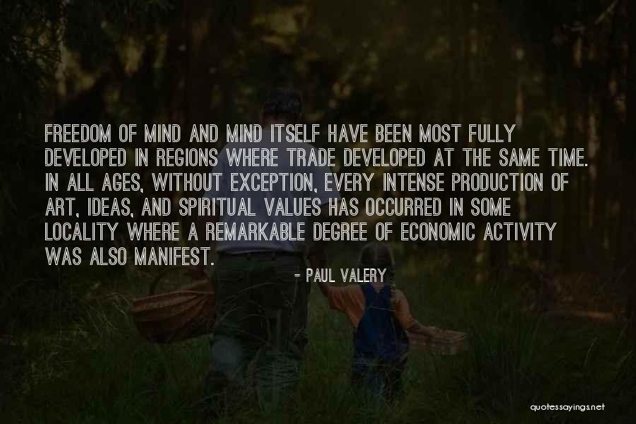 At Some Time Quotes By Paul Valery At Some Time Quotes By Paul Valery