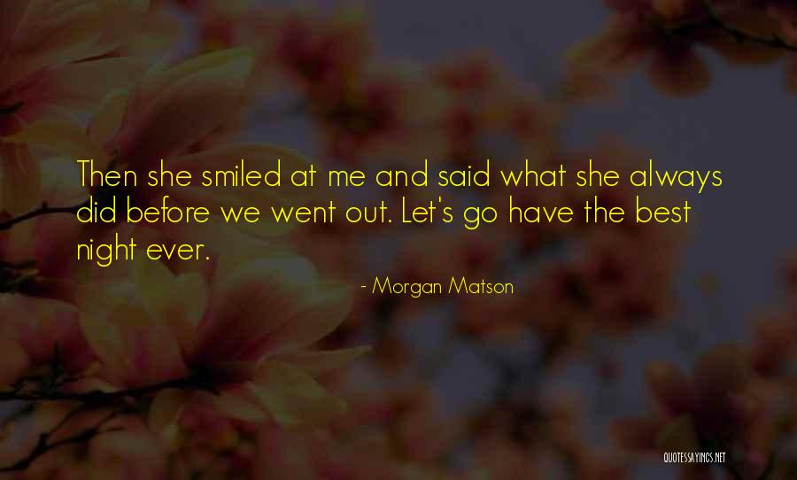 At Sula Quotes By Morgan Matson At Sula Quotes By Morgan Matson