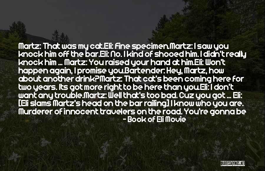 At T Account Quotes By Book Of Eli Movie At T Account Quotes By Book Of Eli Movie