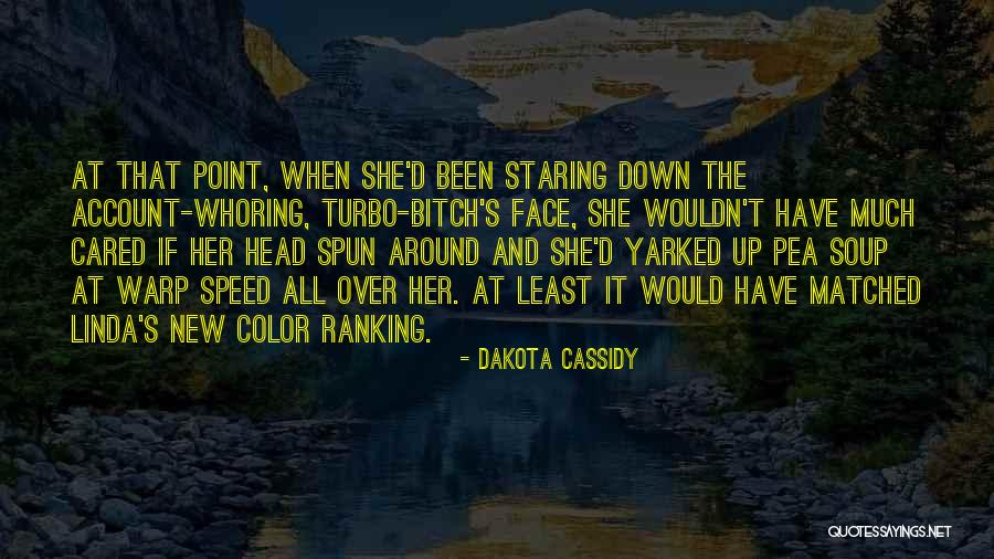 At T Account Quotes By Dakota Cassidy At T Account Quotes By Dakota Cassidy