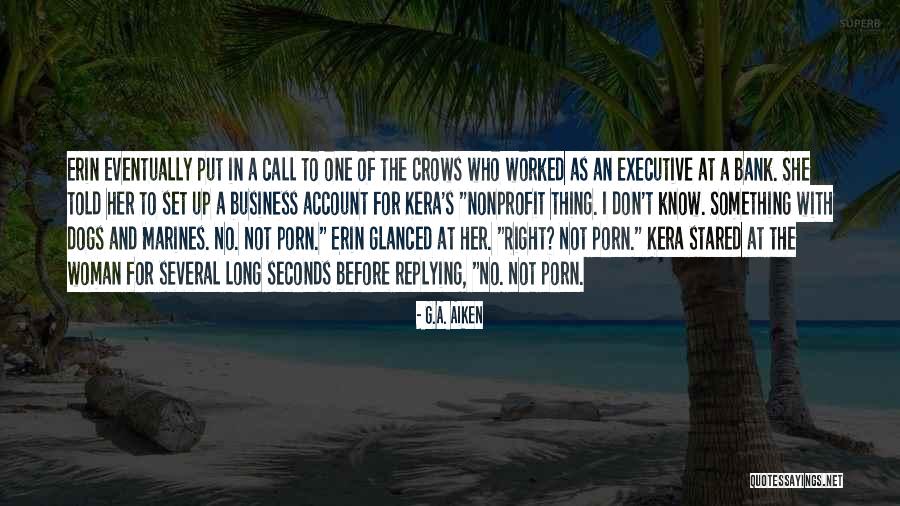 At T Account Quotes By G.A. Aiken At T Account Quotes By G.A. Aiken