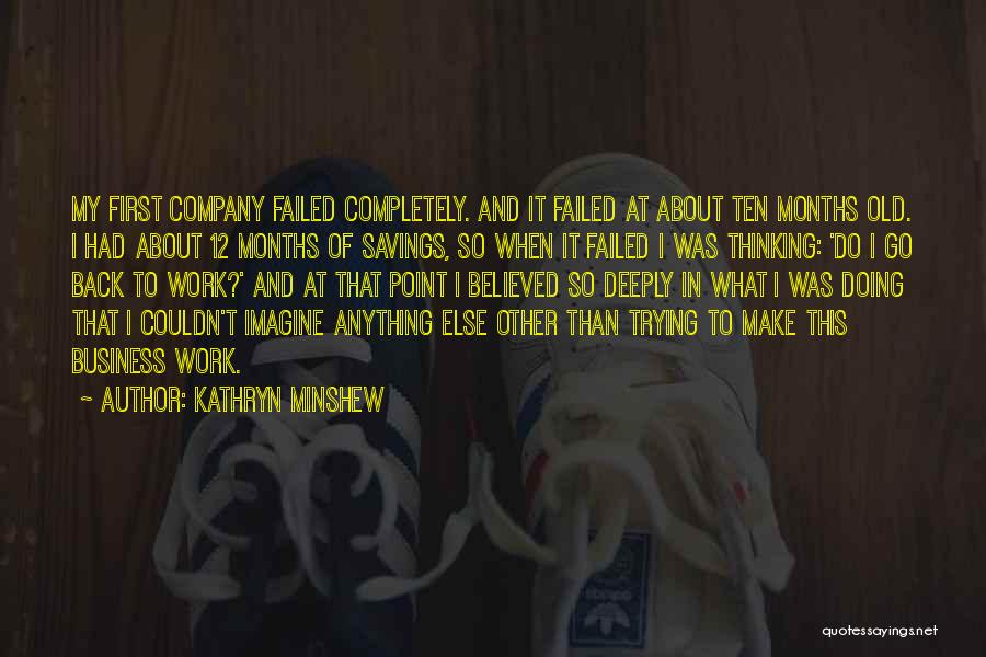 At&t Business Quotes By Kathryn Minshew