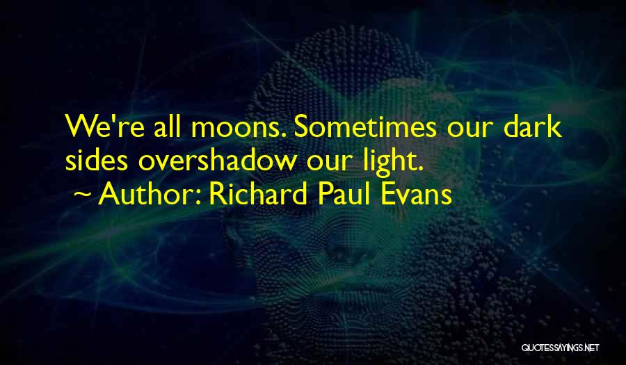 At T Channel Lineup Quotes By Richard Paul Evans