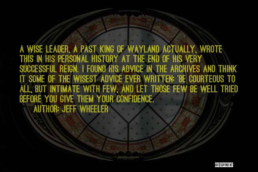 At The End Of It All Quotes By Jeff Wheeler