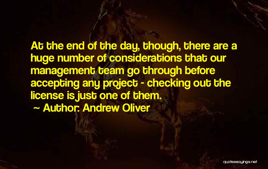 At The End Of The Day You Only Have Yourself Quotes By Andrew Oliver