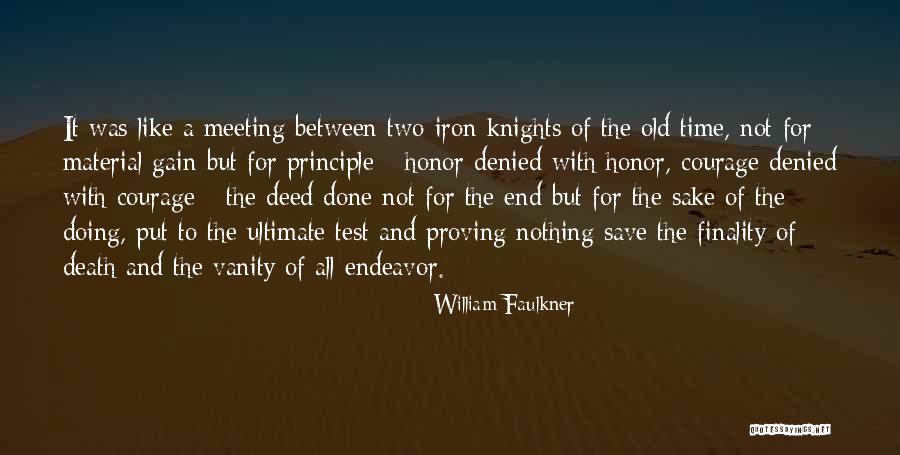 At The End Of The Pier Quotes By William Faulkner At The End Of The Pier Quotes By William Faulkner