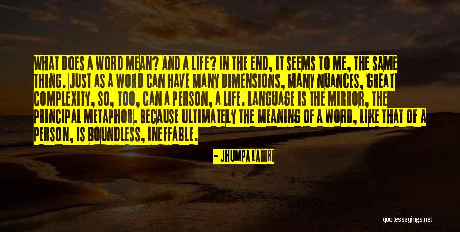 At The End They Are All The Same Quotes By Jhumpa Lahiri