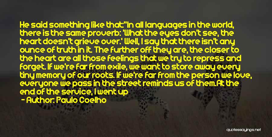 At The End They Are All The Same Quotes By Paulo Coelho