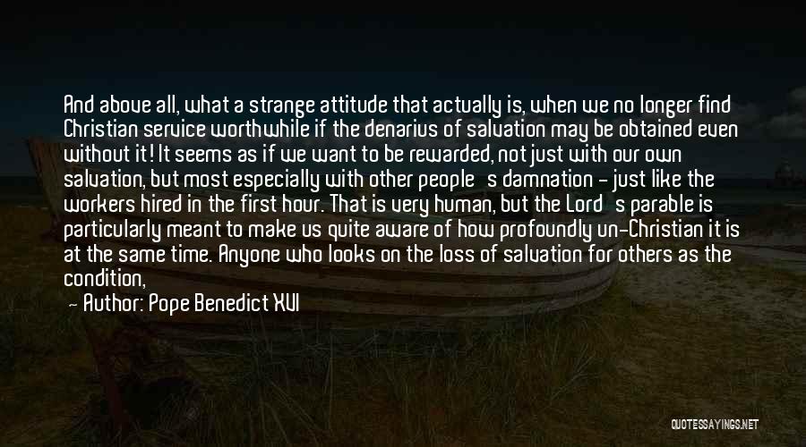 At The End They Are All The Same Quotes By Pope Benedict XVI