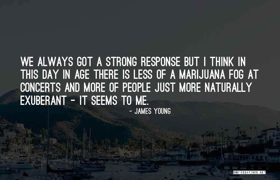 At This Age Quotes By James Young At This Age Quotes By James Young