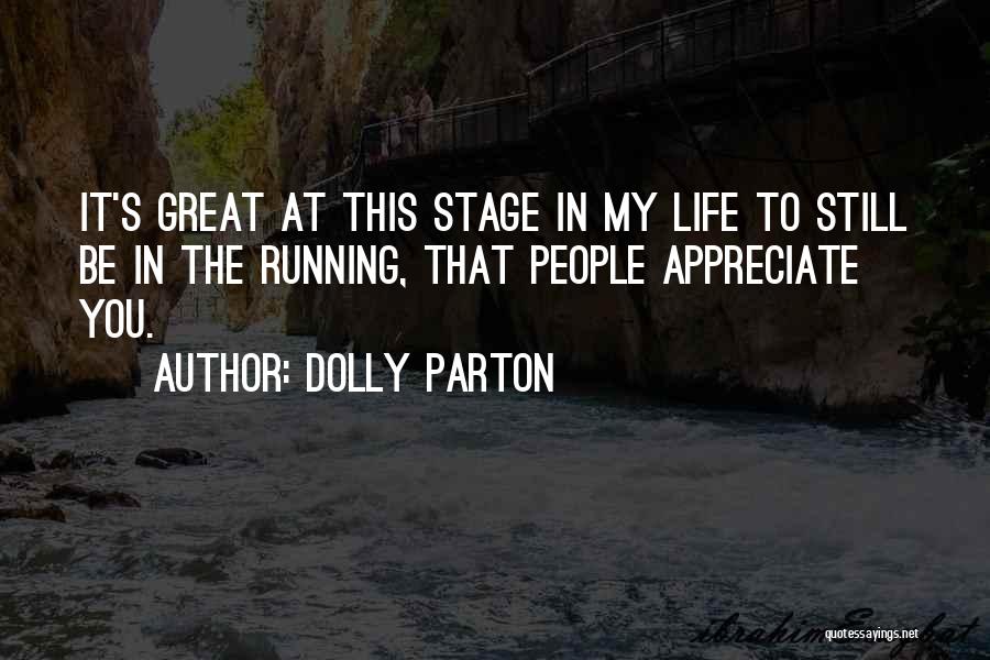 At This Stage In My Life Quotes By Dolly Parton