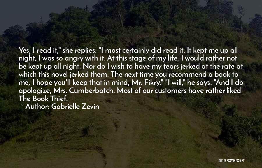 At This Stage In My Life Quotes By Gabrielle Zevin