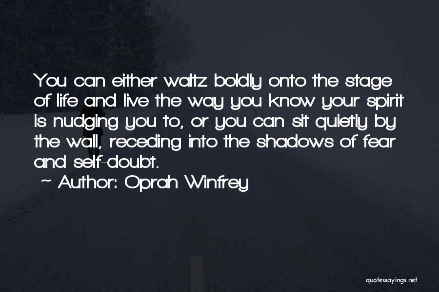 At This Stage In My Life Quotes By Oprah Winfrey