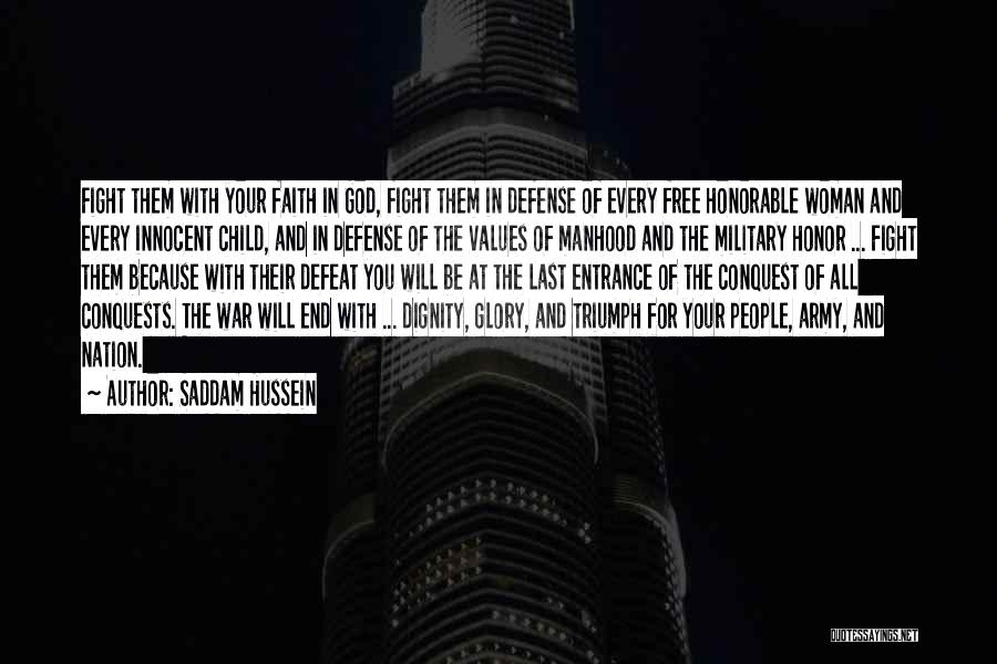 At War Quotes By Saddam Hussein