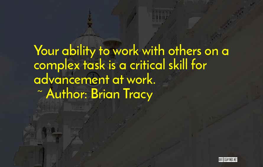 At Work Quotes By Brian Tracy