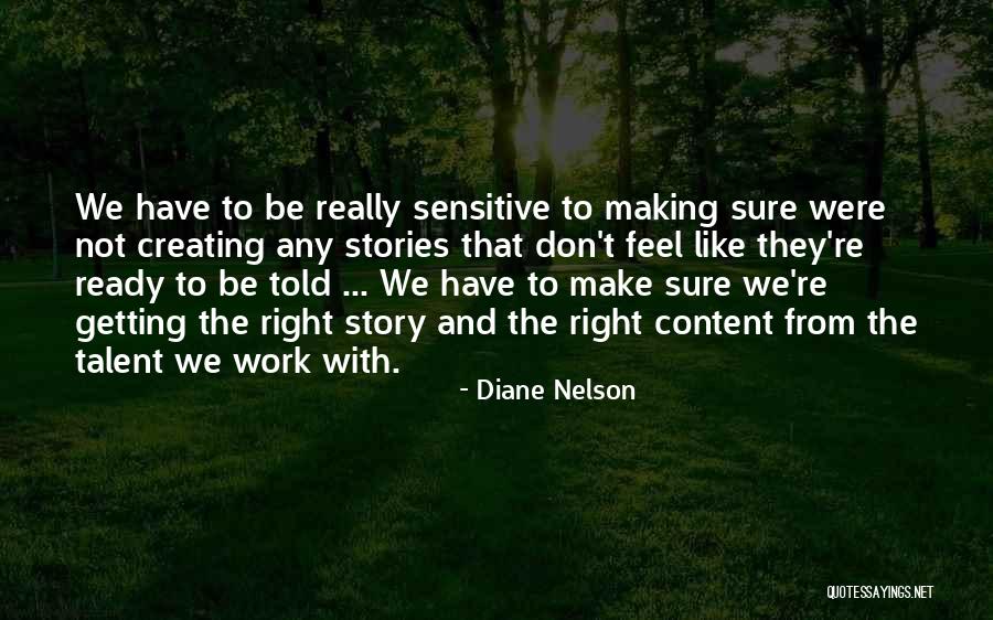 At Work Ready To Go Quotes By Diane Nelson At Work Ready To Go Quotes By Diane Nelson