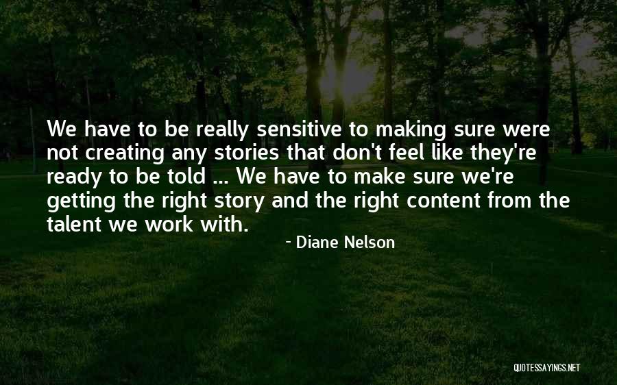 At Work Ready To Go Quotes By Diane Nelson