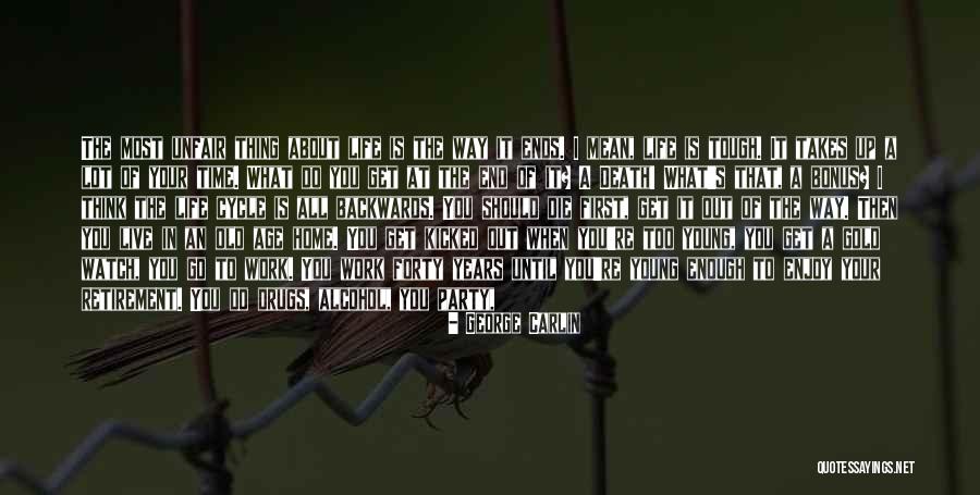At Work Ready To Go Quotes By George Carlin At Work Ready To Go Quotes By George Carlin