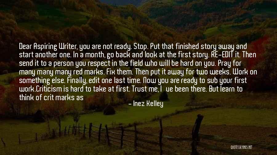 At Work Ready To Go Quotes By Inez Kelley