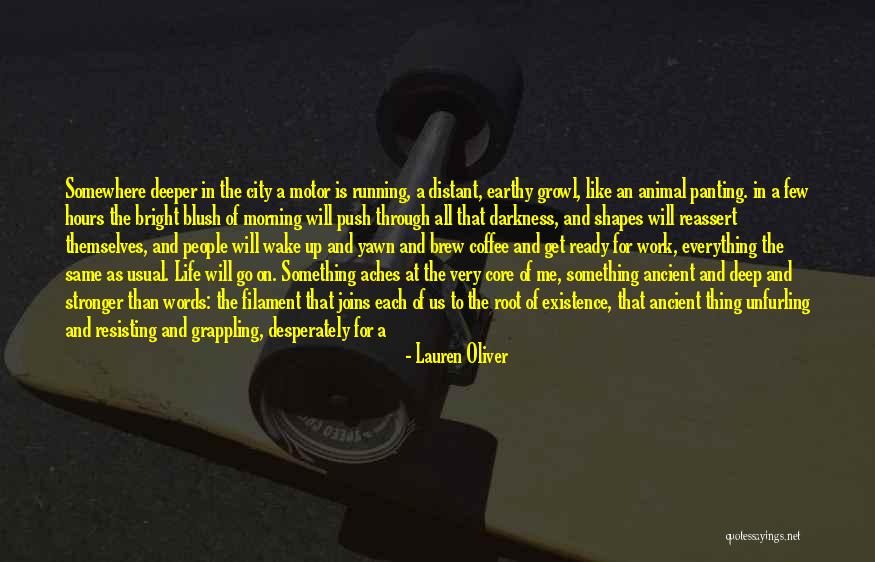 At Work Ready To Go Quotes By Lauren Oliver At Work Ready To Go Quotes By Lauren Oliver