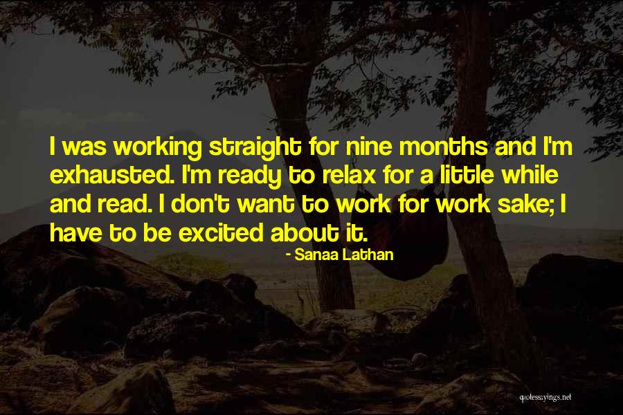 At Work Ready To Go Quotes By Sanaa Lathan