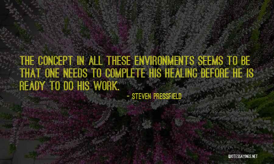 At Work Ready To Go Quotes By Steven Pressfield At Work Ready To Go Quotes By Steven Pressfield