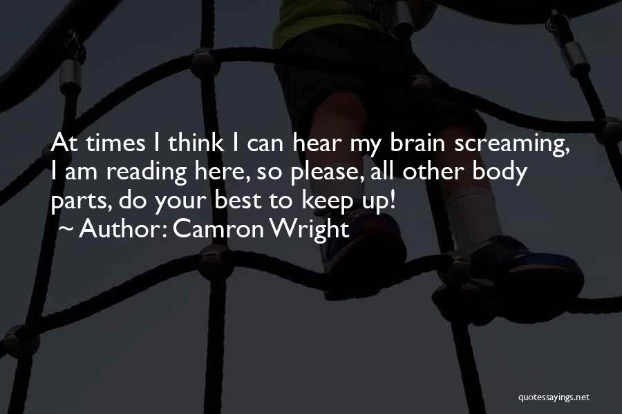 At Your Best Quotes By Camron Wright